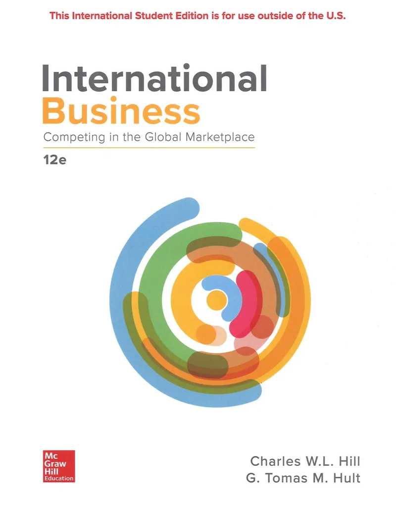 ISE International Business: Competing in the Global Marketplace 12th Edition (Paperback) by Hill textbook cover
